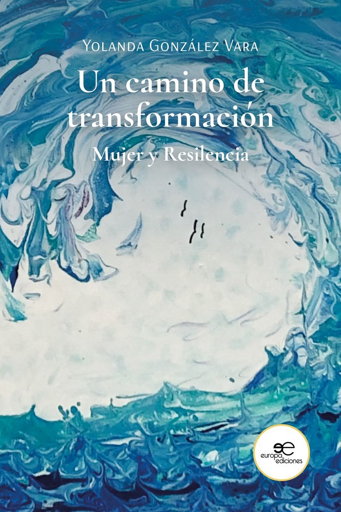 UN CAMINO DE TRANSFORMACION, de VARA, YOLANDA GONZALEZ | portada del libro