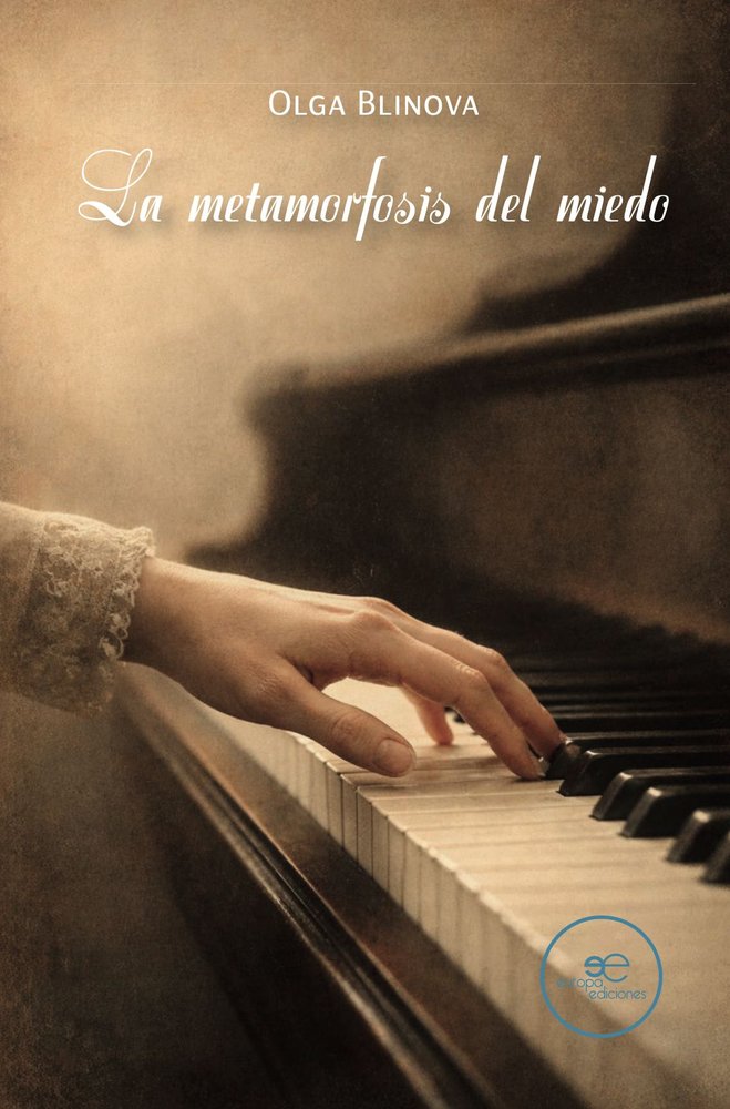 LA METAMORFOSIS DEL MIEDO, de BLINOVA, OLGA | portada del libro