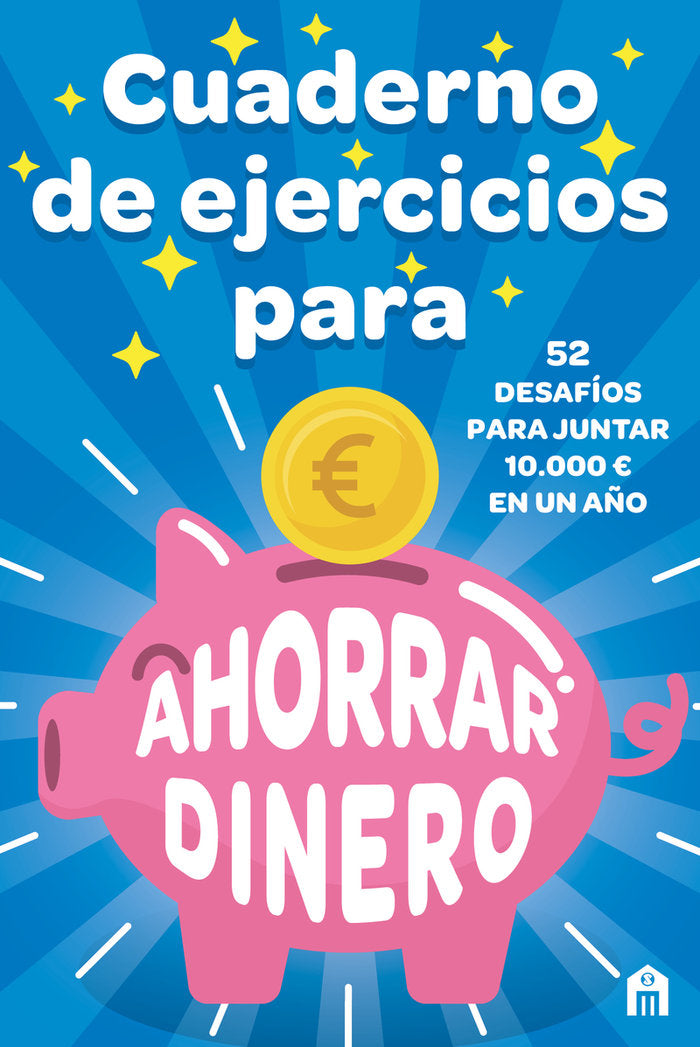CUADERNO DE EJERCICIOS PARA AHORRAR DINERO, de RYOGOKU, KAMEI | portada del libro