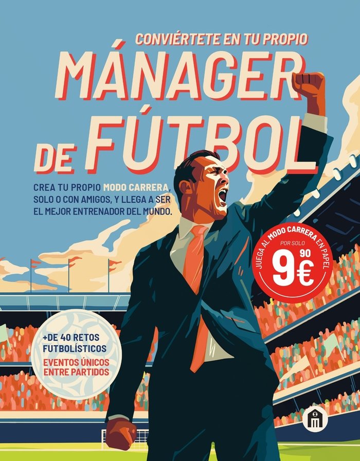 CONVIERTETE EN TU PROPIO MANAGER DE FUTBOL | portada del libro