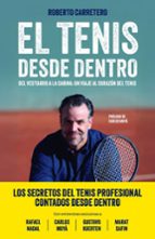TENIS DESDE DENTRO, EL, de Roberto Carretero | portada del libro