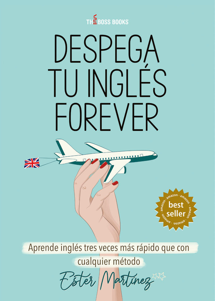 Despega tu inglés FOREVER, de Martínez, Ester | portada del libro