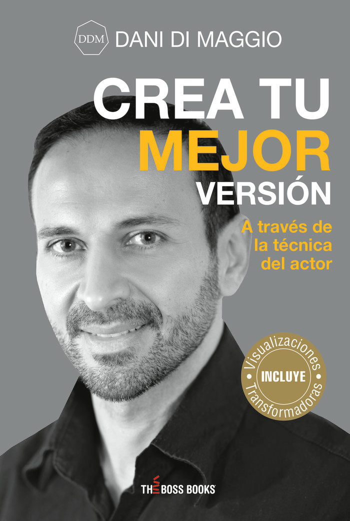 Crea tu mejor versión, de Di Maggio, Dani | portada del libro