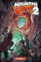 MUSHROOM WARS 02, de MASSIMO ROS | portada del libro