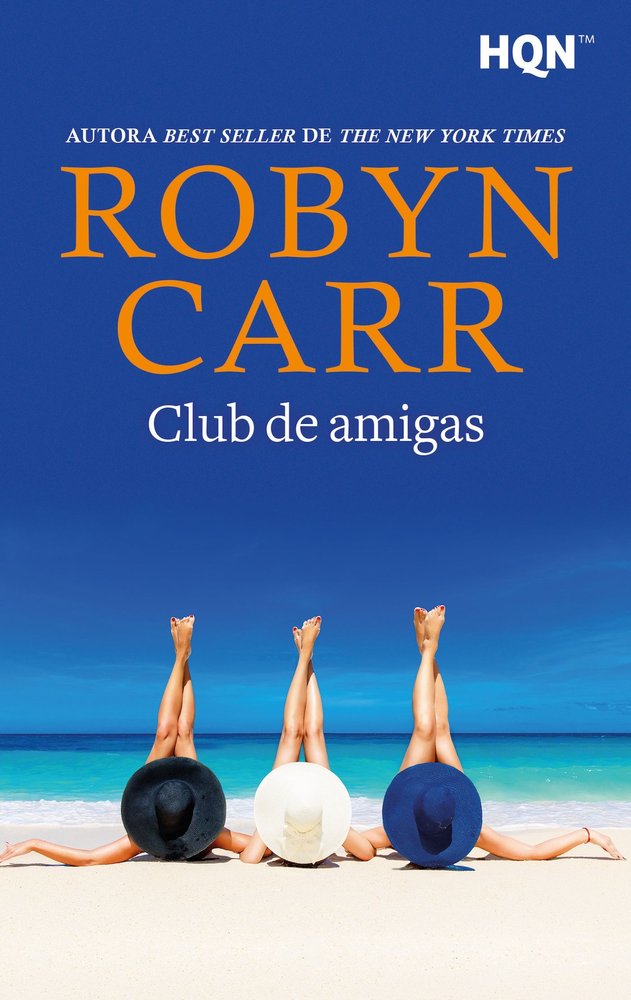 CLUB DE AMIGAS, de CARR, ROBYN | portada del libro