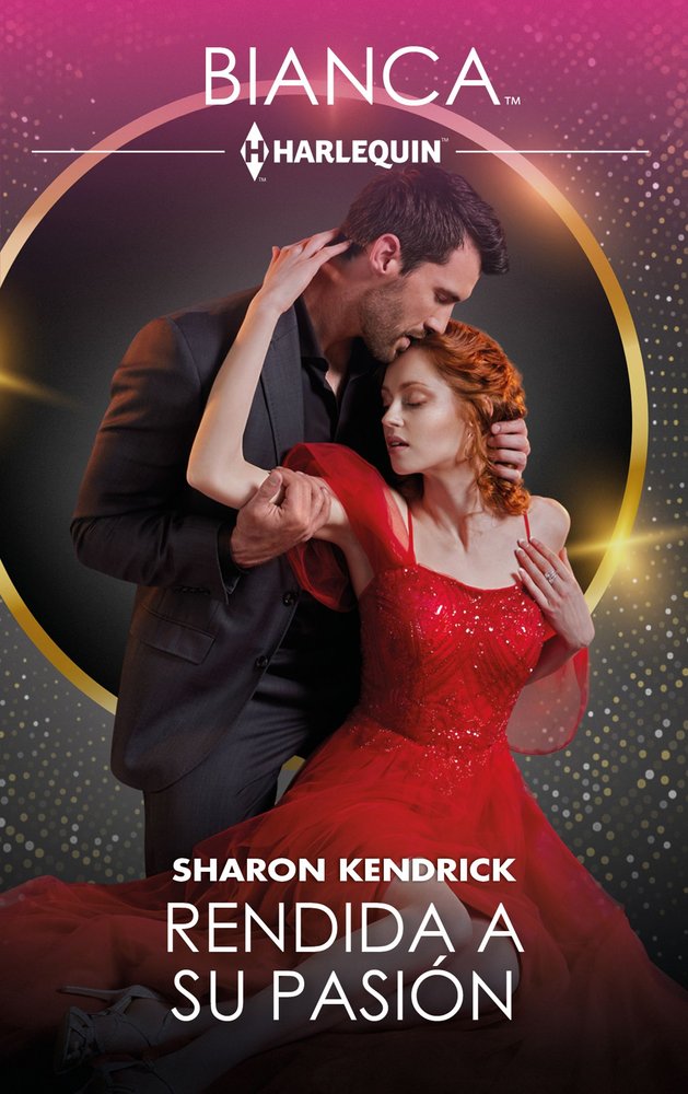 RENDIDA A SU PASION, de KENDRICK, SHARON | portada del libro