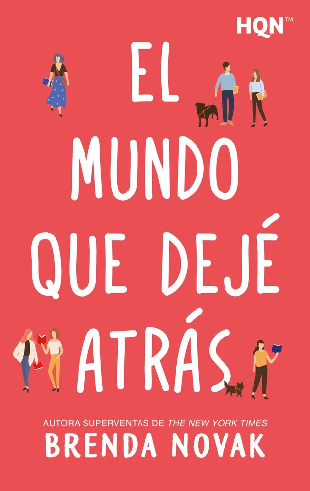 EL MUNDO QUE DEJE ATRAS, de NOVAK, BRENDA | portada del libro