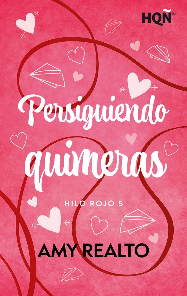 PERSIGUIENDO QUIMERAS, de REALTO, AMY | portada del libro