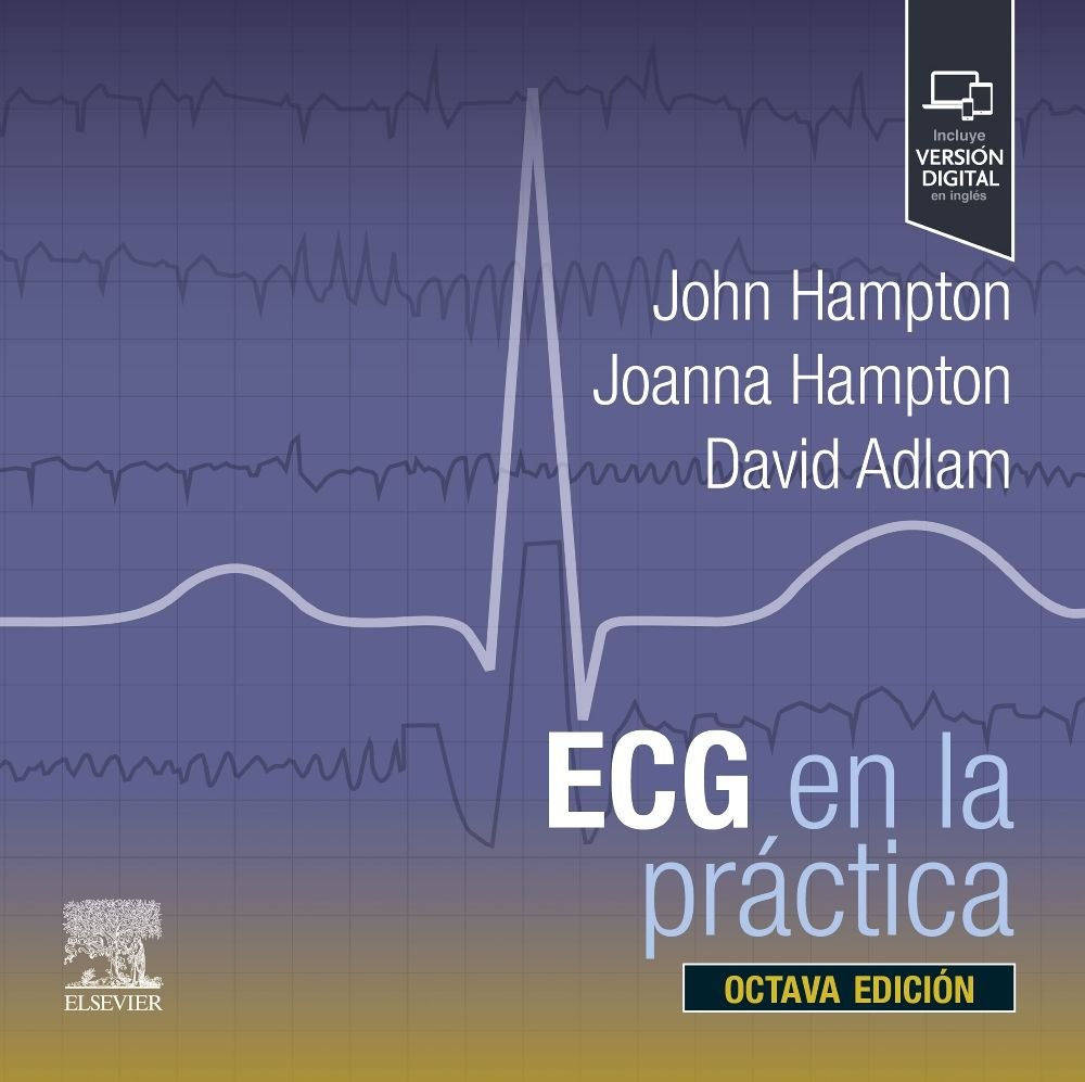 ECG EN LA PRACTICA 8ª ED, de HAMPTON,J R | portada del libro