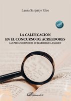 LA CALIFICACION EN EL CONCURSO DE ACREEDORES, de LAURA SANJURJO RIOS | portada del libro