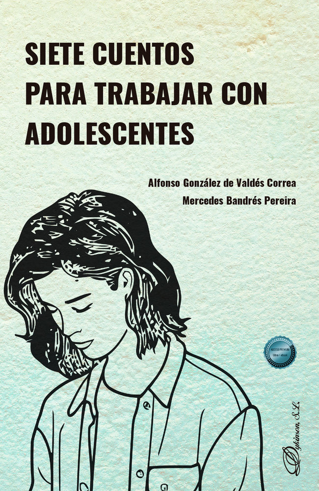 SIETE CUENTOS PARA TRABAJAR CON ADOLESCENTES, de GONZALEZ DE VALDES CORREA, ALFONSO | portada del libro