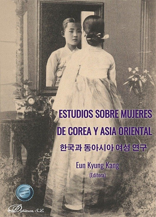 ESTUDIOS SOBRE MUJERES DE COREA Y ASIA ORIENTAL, de KYUNG KANG | portada del libro