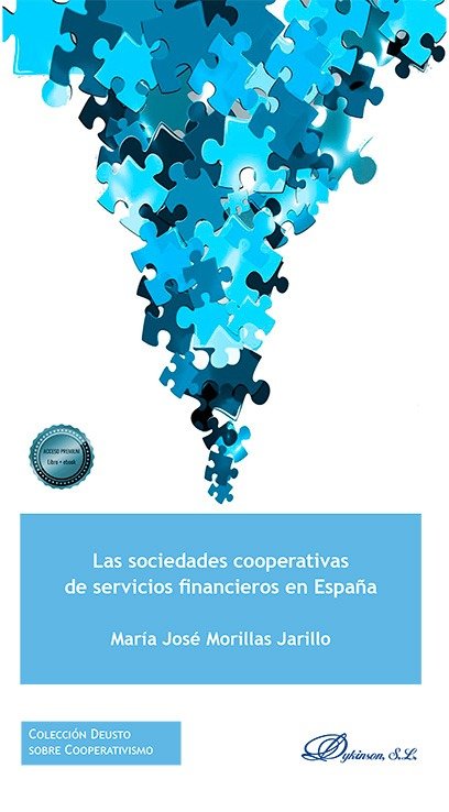 LAS SOCIEDADES COOPERATIVAS DE SERVICIOS FINANCIEROS EN ESPAÑA, de MORILLAS JARILLO | portada del libro
