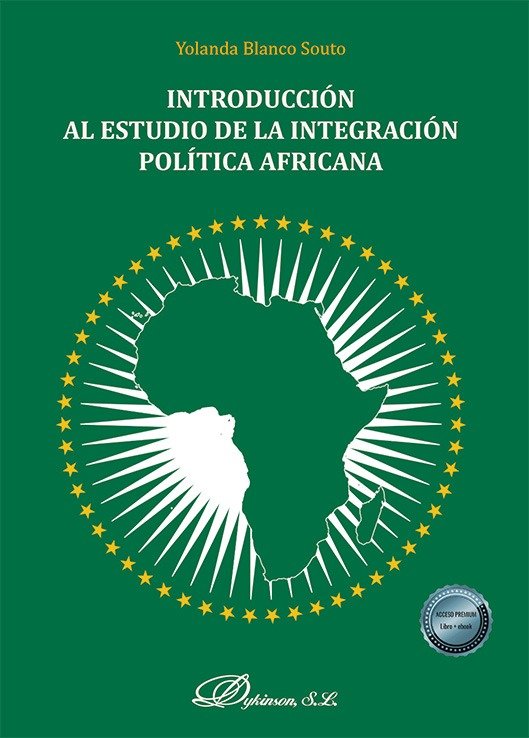 INTRODUCCION AL ESTUDIO DE LA INTEGRACION POLITICA AFRICANA, de BLANCO SOUTO | portada del libro