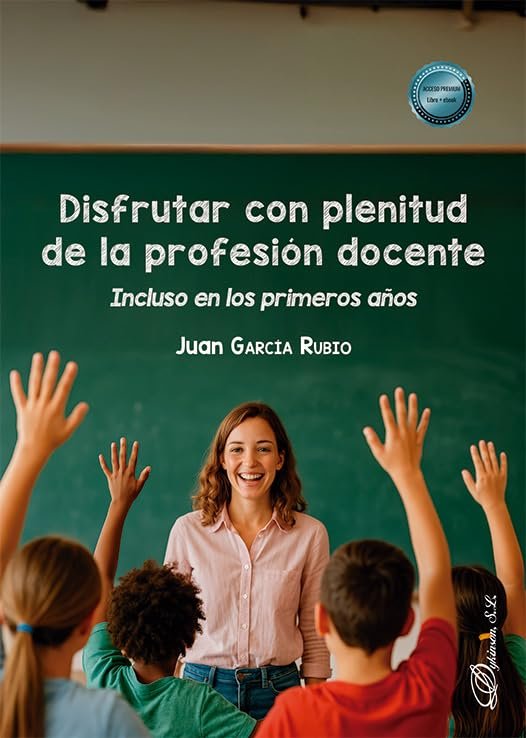 DISFRUTAR CON PLENITUD DE LA PROFESION DOCENTE, de GARCIA RUBIO, JUAN | portada del libro