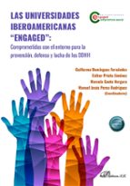 LAS UNIVERSIDADES LAS UNIVERSIDADES ENGAGED COMPROMETIDAS, de Varios autores | portada del libro