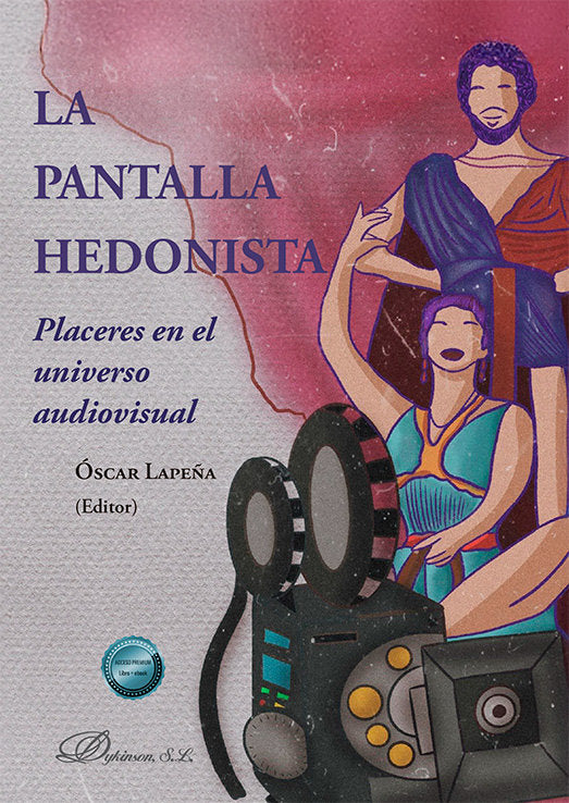 LA PANTALLA HEDONISTA, de LAPEÑA,OSCAR | portada del libro