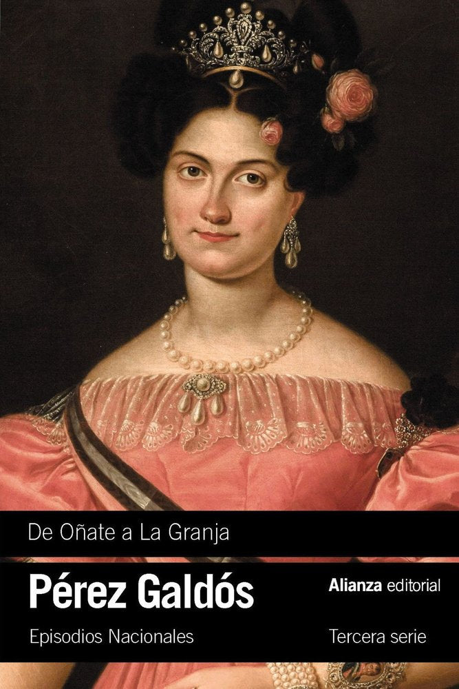 DE OÑATE A LA GRANJA, de PEREZ GALDOS, BENITO | portada del libro