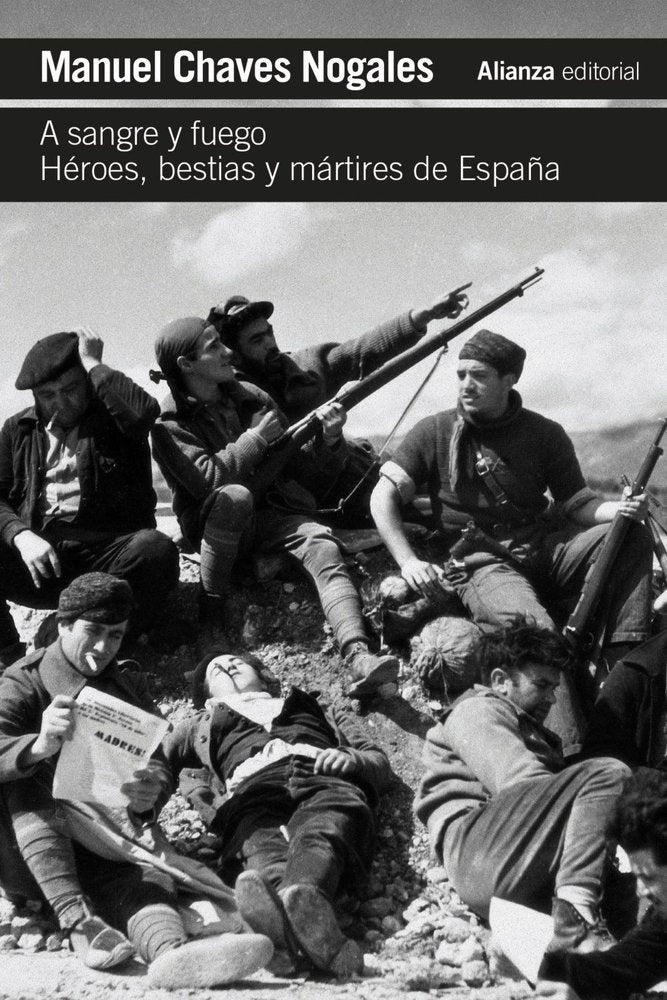 A SANGRE Y FUEGO, de CHAVES NOGALES, MANUEL | portada del libro
