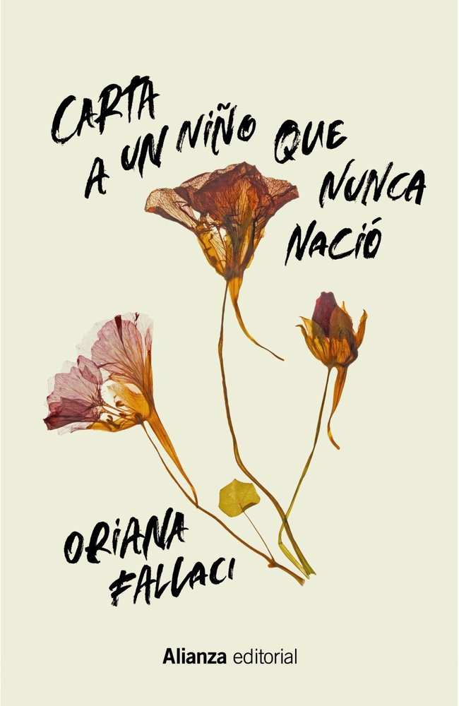 CARTA A UN NIÑO QUE NUNCA NACIO, de FALLACI, ORIANA | portada del libro
