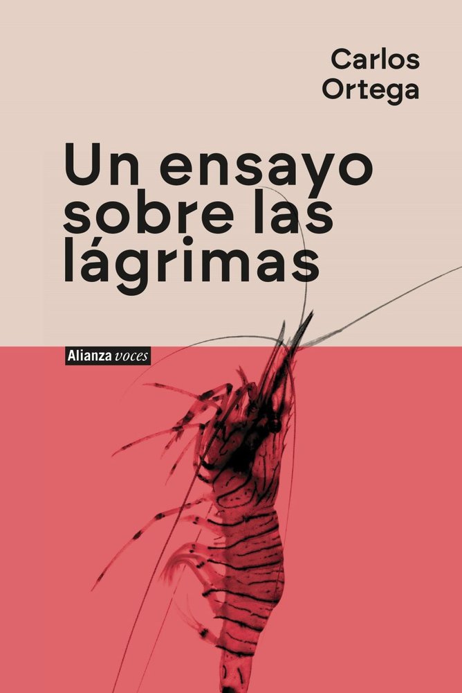 UN ENSAYO SOBRE LAS LAGRIMAS, de ORTEGA, CARLOS | portada del libro