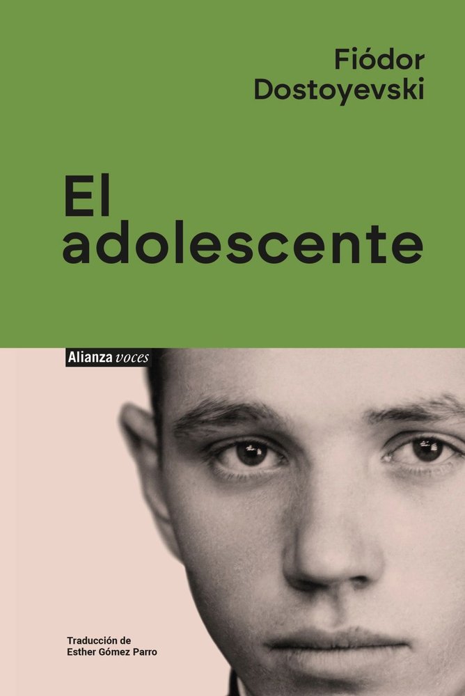 EL ADOLESCENTE, de DOSTOYEVSKI, FIODOR | portada del libro