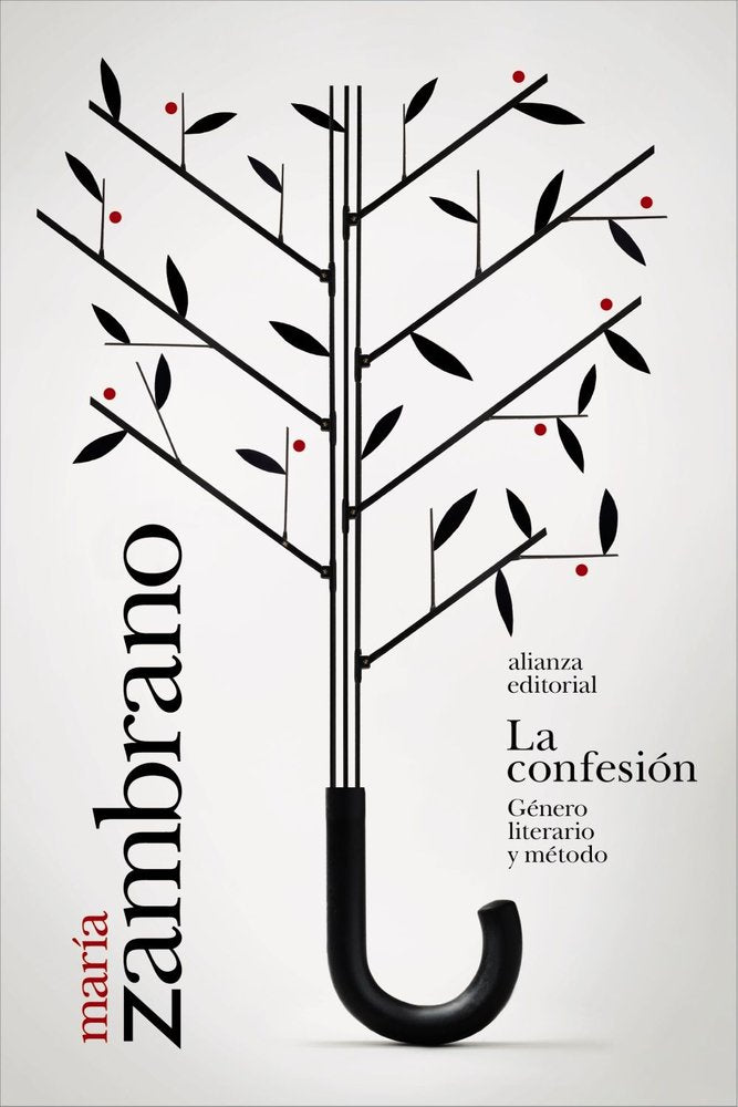 LA CONFESION GENERO LITERARIO Y METODO, de ZAMBRANO, MARIA | portada del libro