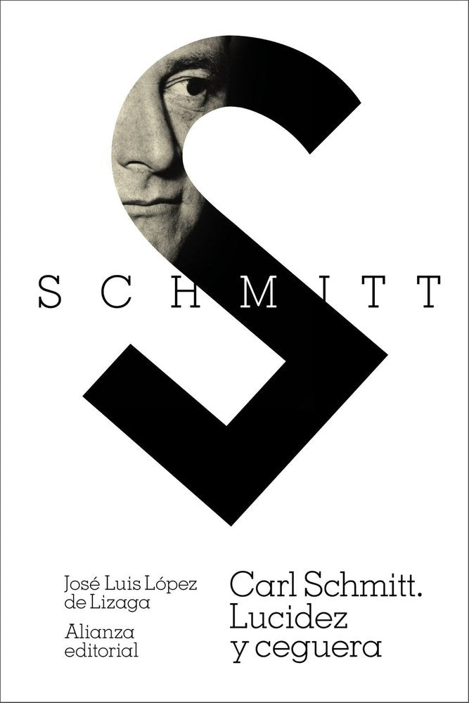 Carl Schmitt, de LOPEZ Y LOPEZ DE LIZAGA, JOSE LUIS | portada del libro