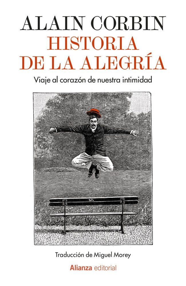 HISTORIA DE LA ALEGRIA, de CORBIN, ALAIN | portada del libro