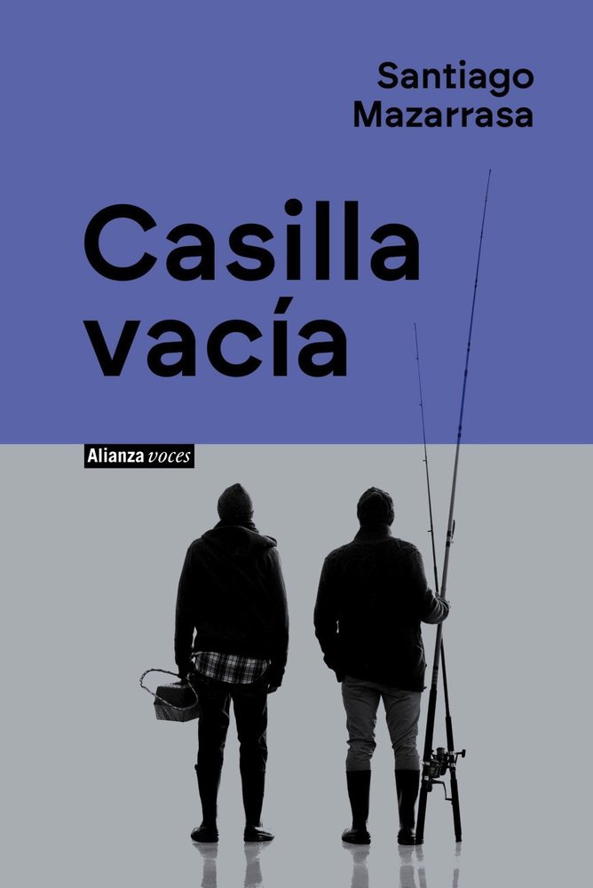 CASILLA VACIA, de MAZARRASA, SANTIAGO | portada del libro