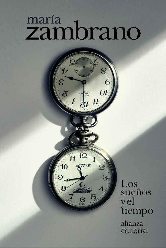 LOS SUEÑOS Y EL TIEMPO, de ZAMBRANO, MARIA | portada del libro