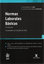 NORMAS LABORALES BASICAS 23ª EDICION ACTUALIZADA A 31 DE JULIO DE 2025, de Luis Enrique Nores Torres | portada del libro