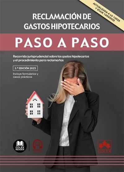 RECLAMACION DE GASTOS HIPOTECARIOS PASO A PASO 2025 | portada del libro