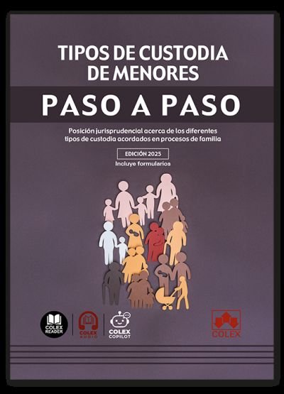 TIPOS DE CUSTODIA DE MENORES. PASO A PASO., de DEPARTAMENTO DE REDACCION EDITORIAL COLEX IBERLEY | portada del libro