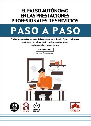 EL FALSO AUTONOMO EN LAS PRESTACIONES PROFESIONALES DE SERVICIOS, de IBERLEY | portada del libro