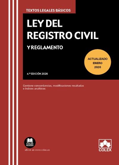 Ley del registro civil y reglamento 4ª ed, de AA.VV. | portada del libro