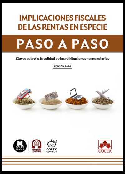 Implicaciones fiscales de las rentas en especie paso a paso, de AA.VV. | portada del libro