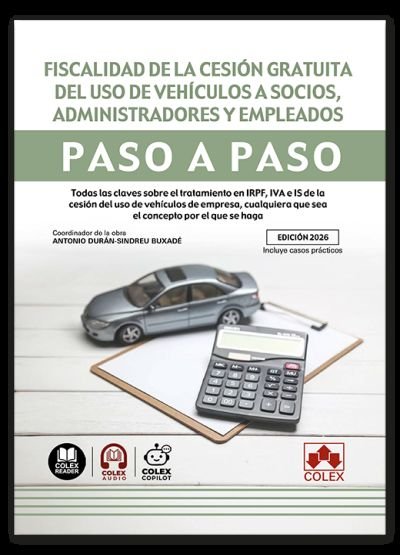 Fiscalidad de la cesion gratuita del uso de vehiculos a soc, de AA.VV. | portada del libro