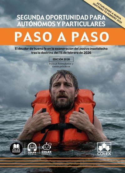 Segunda oportunidad para autonomos y particulares paso a pa, de AA.VV. | portada del libro