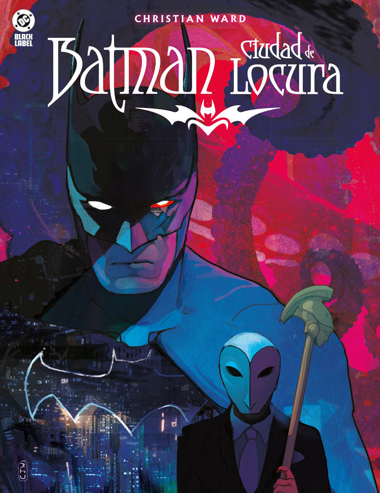 BATMAN: CIUDAD DE LOCURA, de WARD, CHRISTIAN | portada del libro