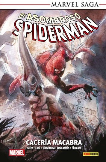 EL ASOMBROSO SPIDERMAN 28: CACERIA MACABRA, de KELLY, JOE | portada del libro