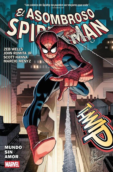 SPIDERMAN DE ZEB WELLS 01: MUNDO SIN AMOR, de WELLS, ZEB | portada del libro