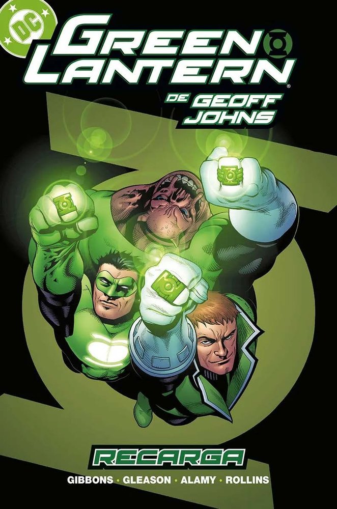 BIBLIOTECA GREEN LANTERN DE GEOFF JOHNS 02: RECARGA, de JOHNS, GEOFF | portada del libro