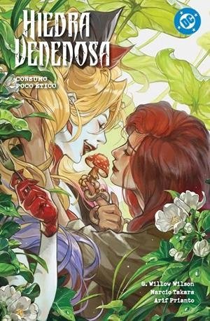 HIEDRA VENENOSA 02: CONSUMO POCO ETICO, de WILSON, G. WILLOW | portada del libro