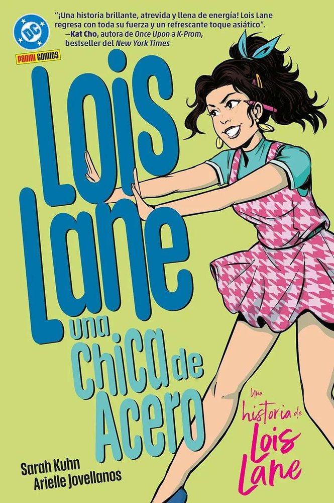 LOIS LANE: UNA CHICA DE ACERO, de JOVELLANOS, ARIELLE | portada del libro