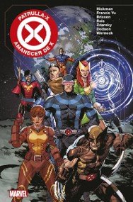 PATRULLA-X: AMANECER DE X, de ZDARSKI, CHIP | portada del libro