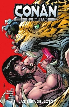 MARVEL PREMIERE. CONAN EL BARBARO 04: LA TIERRA DEL LOTO, de STEVEN S DEKNIGHT | portada del libro