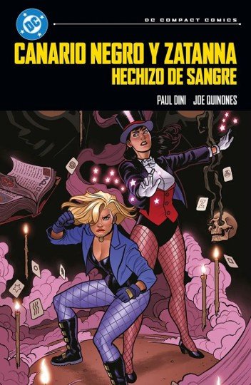 CANARIO NEGRO Y ZATANNA: HECHIZO DE SANGRE, de DINI, PAUL | portada del libro