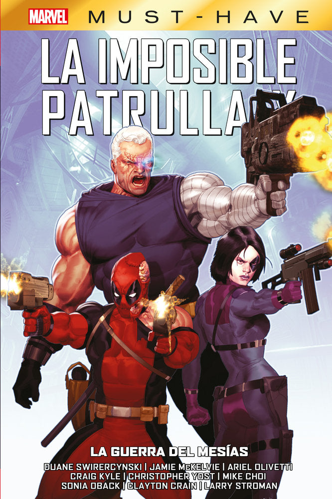 MARVEL MUST-HAVE. LA IMPOSIBLE PATRULLA-X, 14 LA GUERRA DEL MES-AS, de , CRAIG KYLE | portada del libro