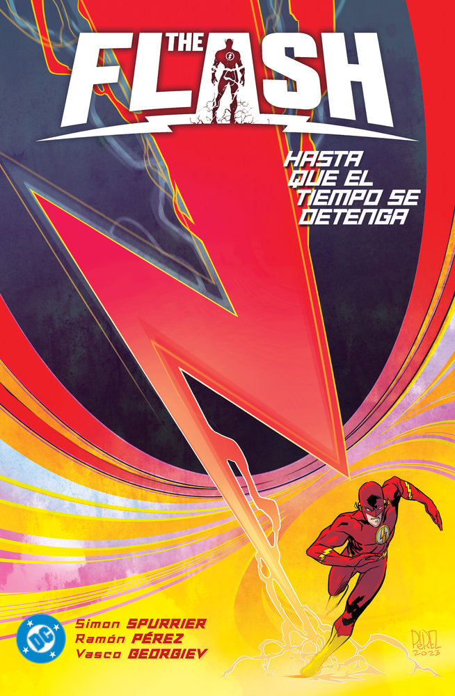 THE FLASH 02: HASTA QUE EL TIEMPO SE DETENGA, de SPURRIER, SIMON | portada del libro